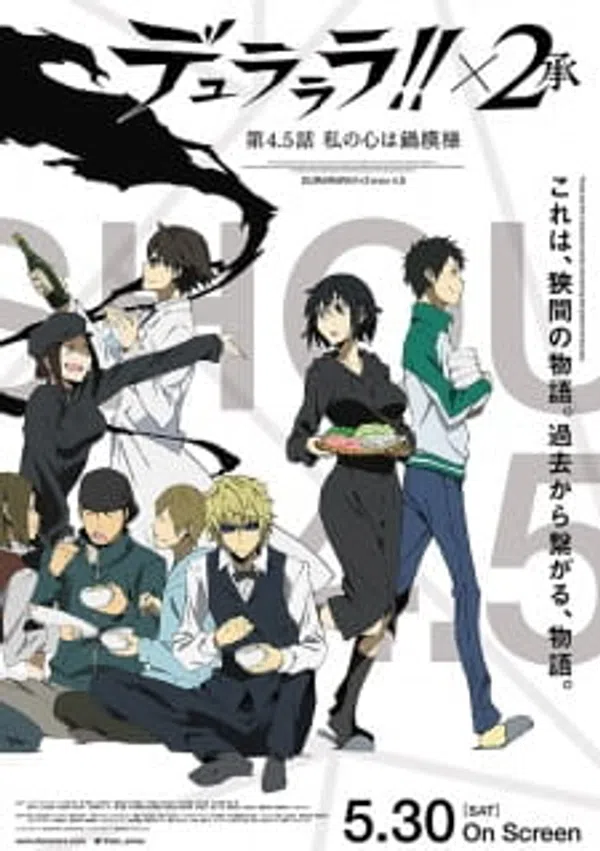 Durarara!!x2 Shou: Watashi No Kokoro Wa Nabe Moyou