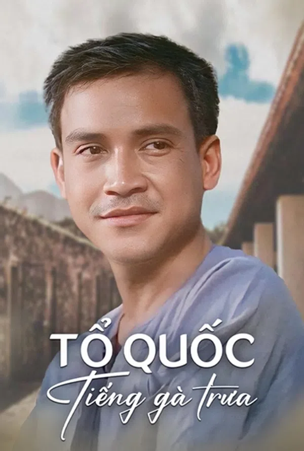 Tổ Quốc Tiếng Gà Trưa